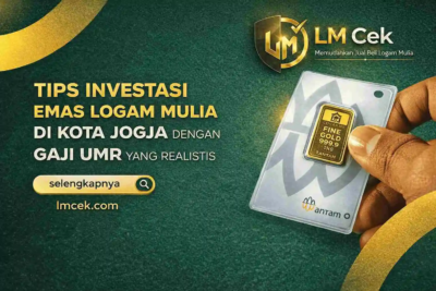 Tips-Investasi-Emas-Logam-Mulia-di-Kota-Jogja-dengan-Gaji-UMR-yang-Realistis_11zon-_1_