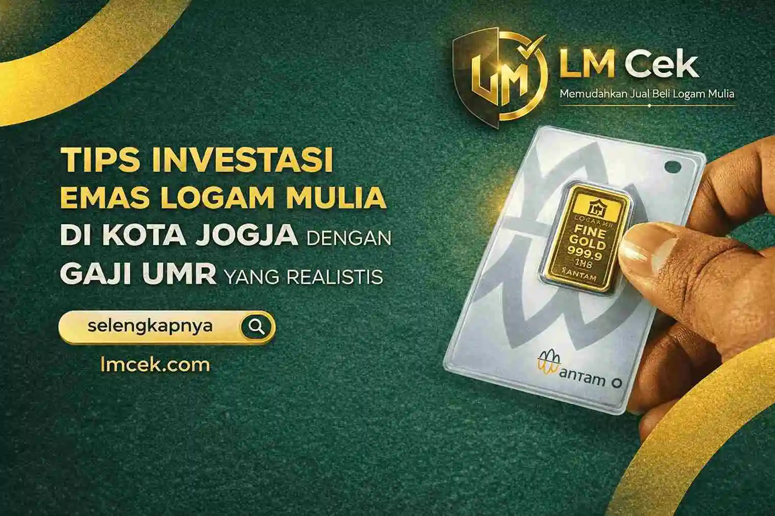 Tips-Investasi-Emas-Logam-Mulia-di-Kota-Jogja-dengan-Gaji-UMR-yang-Realistis_11zon-_1_